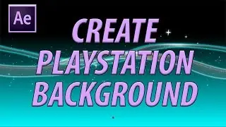 How to Create PlayStation 3 Background in After Effects CC 2017