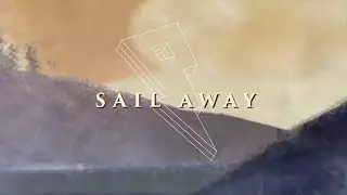 Trivecta - Sail Away (ft. Jay Mason) [Official Lyric Video]