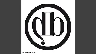Bastardos 2007