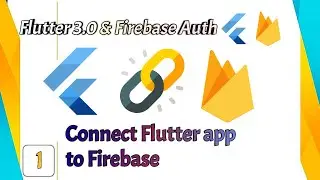 Flutter 3.0 - Connect android app to the Firebase