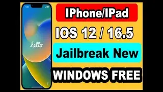 [Windows] One-click-Jailbreak Ios 12 To 16.5 | ICloud Bypass HELLO Screen & Disable IPhone 5s to X