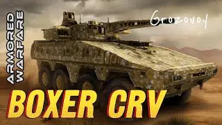 Armored Warfare - Boxer CRV + обзор
