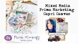 Prima Marketing Mixed Media Capri Canvas