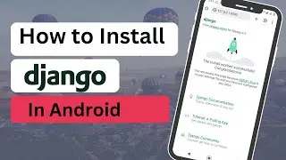 How to install django in android using termux | Django in termux commands |English #django