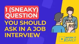 1 (SNEAKY) Question You Should Ask In A Job Interview 😏😏😏