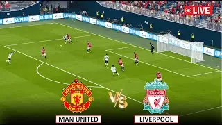 🔴LIVE : MANCHESTER UNITED vs LIVERPOOL I EPL 2024/25 LIVE FOOTBALL STREAMING I eFOOTBALL PES 21 GAME