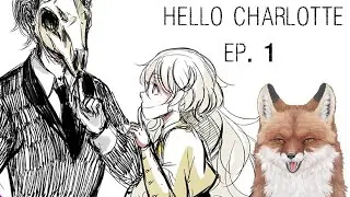 Kitsune Finny Plays: Hello Charlotte EP1: Junk Food, Gods and Teddy Bears