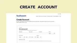 How to Create Account on SouthWest Airlines