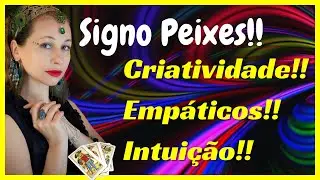 10 Características Fascinantes Signo de Peixes!!