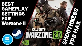 Call of Duty® Modern Warfare® II Warzone™ 2.0 - COD MW - Settings for Best FPS - Nvidia - LAG FIX -