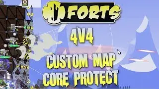 Forts Multiplayer 4v4 Gameplay Custom Map Core Protect, Huge Map!