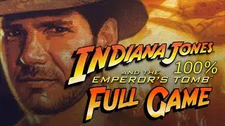 Indiana Jones and the Emperor's Tomb 100% Walkthrough 🤠💯 (4K 60 FPS)