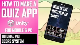 How To Make A Quiz App Game In Unity - Tutorial 10 - Score System - Best Guide