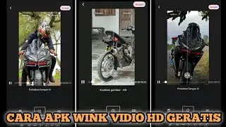 CARA APK WINK VIDIO JADI HD GERATIS VIRAL TIKTOK