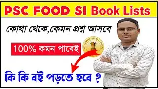 WB PSC Food SI Books List | Book List,Exam Syllabus,Pattern for Food SI | PSC Food SI Vacancy 2023 |