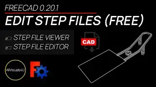 🔧 Edit Step Files For Free - Free Step File Editor - Free Step File Viewer - FreeCAD Part Design