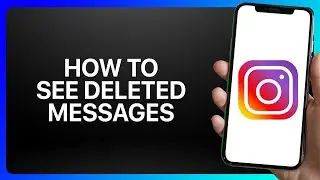 How To See Deleted Messages On Instagram Tutorial