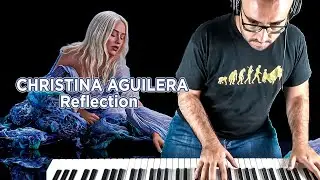 CHRISTINA AGUILERA - Reflection (From Mulan) (Piano Cover)