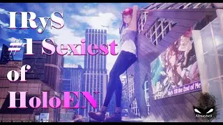 IRyS #1 Sexiest of HoloEN