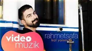 Rahmet Safa - Kal Yanımda ( Yeni Albüm )