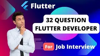 Top 32 Flutter Developer Interview Questions & Answers (2024)