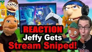 SML Movie: Jeffy Gets Stream Sniped REACTION