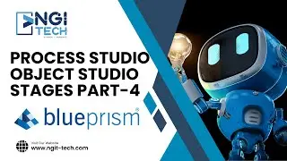 RPA Blue Prism Process & Object Studio Part-4 | Become a Blue Prism Developer | NGI Technologies