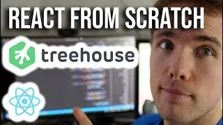 🔴 Learning ReactJS From Scratch;With Team Treehouse