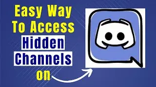 How To See Hidden Channels On Discord Mobile: A Complete Guide