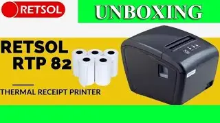 Unboxing || Retsol RTP 82 || 3 inch Thermal Printer || Recpit Printer