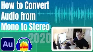 How to Convert Audio from Mono to Stereo 2020