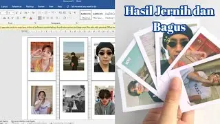 Cara Membuat Polaroid Sendiri di MS Word