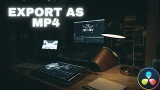How to Save and Export Video as MP4 in DaVinci Resolve 18 (2024)