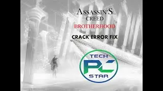 AC Brotherhood crack error fix.