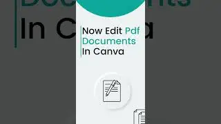 Now Quickly Edit PDF Documents In Canva | 