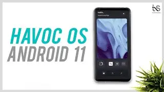 Havoc OS Android 11 Build, Better than Pixel Experience