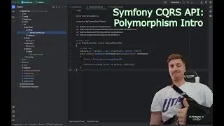 Symfony CQRS API: Polymorphism Intro