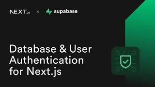 Next.js Database & User Authentication Quickstart