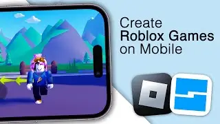 How To Make Roblox Games On Mobile! [iPhone & Android]