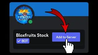 How To Add Blox Fruits Stock Bot To Discord Server