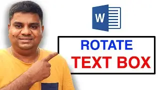 How To Rotate Text Box In Word (MS Word)