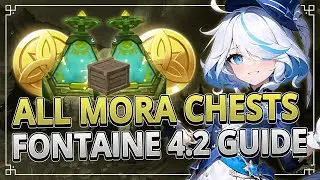 All 93 Mora Chests FONTAINE 4.2 (EASY GUIDE) | Genshin Impact 4.2