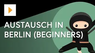 Austausch in Berlin (Beginner German Lesson)