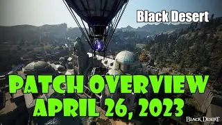 [Black Desert] Boost Your Failstacks Event, Late Game Grind Buffs and More | Patch Notes Overview