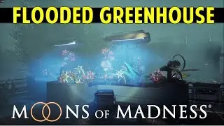 4. The Flooded Greenhouse: Remove the Excess Water | Moons Of Madness (Gameplay Walkthrough)