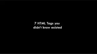 7 HTML Tags you didn’t know existed 🤯 | Codeiyapa 