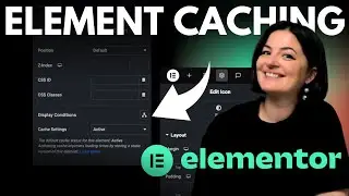 ELEMENTOR NEW ELEMENT CACHING FEATURE - Elementor v. 3.22