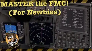 737 for Newbies Part 1 : (FMC) Flight Management Computer overview