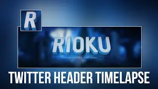 Timelapse #40: 3D Twitter Header