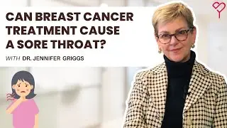 How to Understand and Manage a Sore Throat During Breast Cancer Treatment